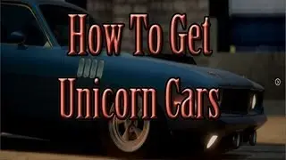 Forza Horizon - How to Get Unicorn Cars | SLAPTrain