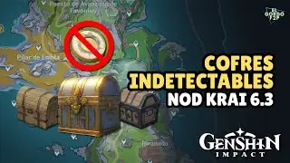 Todos los Cofres indetectables por la br&uacute;jula en Genshin Impact 6.3