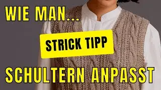 Handgestricktes Reparieren - Schultern auf Maß bringen