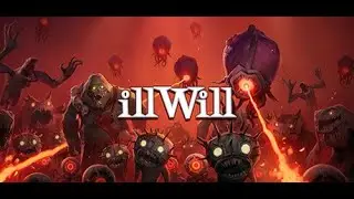 illWill - 01 - The Room #playthrough #firsttime