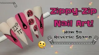 ZIP IT NAIL ART! | ADD COLOUR TO YOUR STAMPING IMAGES WITH REVERSE STAMPING