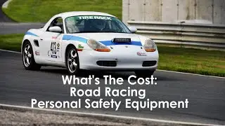 What's the Cost: Racing Personal Safety Equipment