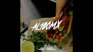 AL100 MX - Living, Nacho, Prop&oacute;sito Con Estilo (Audio Oficial) 