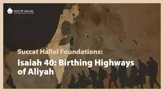 Birthing Highways of Aliyah - Rick Ridings teaching.