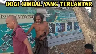 MEMBANTU ODGJ GIMBAL YANG TERLANTAR DIJALANAN 