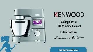 Kenwood Cooking Chef XL KCL95 424SI Connect - Barbaras Welt 07 2023