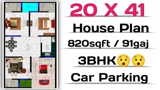 20' X 41' Modern House Plan With Car Parking Area || 820sqft House Plan || 91gaj 2BHK House Plan