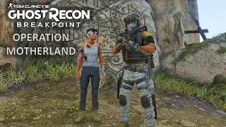 Ghost Recon Breakpoint | Операция &laquo;Родина&raquo; &mdash; Спасение Харухи Ито (миссия &laquo;Оптический камуфляж&raquo;)