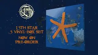 Fish - 13th Star (3LP Deluxe Vinyl Trailer)