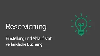 CloudCamping Tutorial: Reservierungen einfach managen