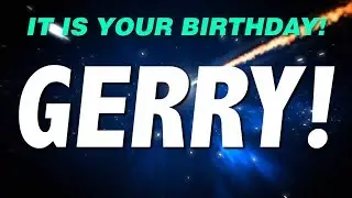HAPPY BIRTHDAY GERRY! This is your gift.