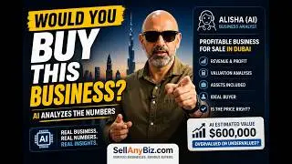 AI Reviews a Profitable Business for Sale in Dubai (Real Numbers Inside)