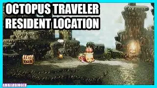 Octopath Traveler 0 Octopus Traveler Resident Location | Menacing King Octopuff Boss Fight