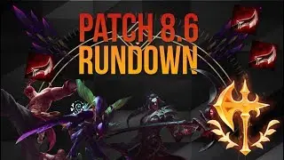 Patch 8.6  Patch Rundown [League of Legends] [Deutsch / German]
