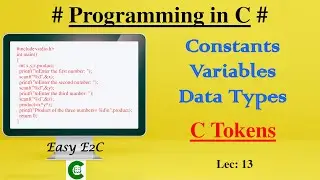 C Tokens | Tokens in C Programming | Types of C Tokens | Easy E2C