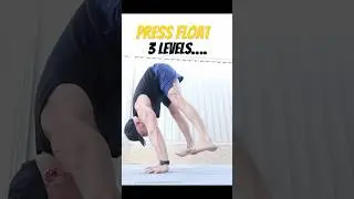 Press Handstand Float. Try These Levels?