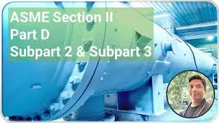 ASME section II | Part D | Subpart 2 and Subpart 3