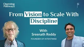 SE02 E25 - From Vision to Scale With Discipline | Sreenath Reddy