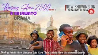 Raising Ama2000 Part 2(#bulawayo Mini Drama Series) #film #movie #africantourism 