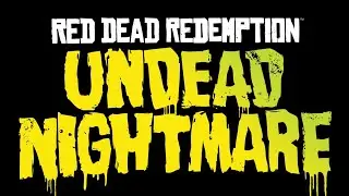 Red Dead Redemption Playthrough #14 Undead Nightmare #2