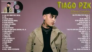 TIAGO PZK 2024 - Grandes Éxitos Mix 2024 - TIAGO PZK Álbum Completo Mas Popular 2024
