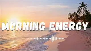 Calm Morning Vibes ☀️ 30 Minutes of Peaceful Music for a Gentle Start