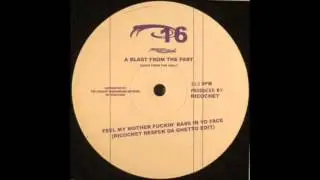 Ricochet - Fell My MF Bass In Your Face (Ricochet Respek Da Ghetto Edit)