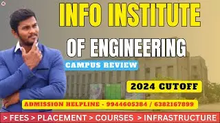 INFO Institute Of Engineering    - Full Review in Tamil| #Neetcutoff #tnea #placement#college