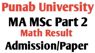 Punjab University MSc Part 2 Mathematics Supply Admission 2021 | Shahid Sohia Official