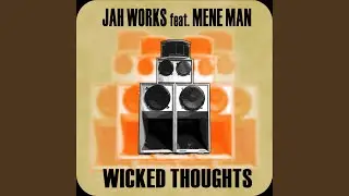 Wicked Thoughts (feat. Mene Man)