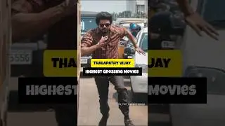 Day 6 : Highest Grossing Movies Of Thalapathy Vijay #shorts #vijay #thalapathy #leo #goat #master