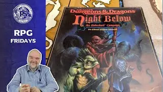 Night Below: An Underdark Campaign | Retro Review | &Pi;&alpha;&rho;&alpha;&sigma;&kappa;&epsilon;&upsilon;ή &kappa;&alpha;&iota; RPG | S3 E12