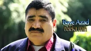 Bave Azad - Felaka Min [2013 HD VIDEO]