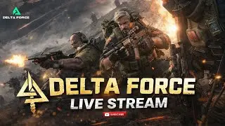 🔴[ DELTA FORCE ] - PUSH SEPERTI BIASA #7 #deltaforce #garenadeltaforce