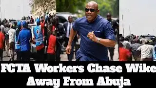 Wike On The Run, As FCTA Workers Chase Him With Cutlasses - All You Must Know 