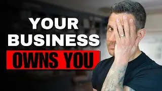 Your Business Doesn't Give You Freedom? Here's Why