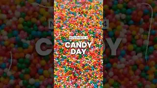 Sweet history in 30 seconds - Candy Day
