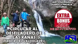 [ 2,7 K ] Desfiladero de las Xanas. Senda Valdolayés. ( Santo Adriano, Quirós y Proaza. Asturias)