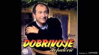 Dobrivoje Topalović - Od tebe do mene - (Audio 2002)