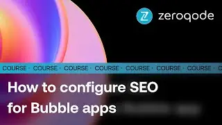 Настройка параметров SEO для приложений без кода на Bubble