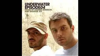 Darren Emerson and Sharam Jey - Underwater Episode 4 | CD2 (2005)
