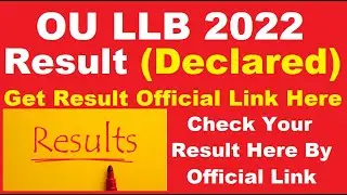 OU LLB 2022 Results (Declared) - Check Your Osmania University LLB 2022 Results Here