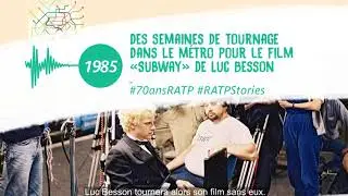 Luc Besson a pass&eacute; 19 semaines de tournage dans le m&eacute;tro | RATP