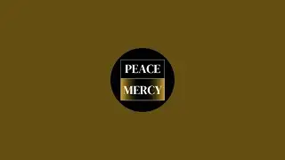Peace Mercy is live