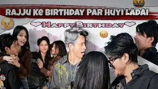 Mere Birthday Par Huyi Ladai😣 #rajjufam #love #viral #youtube 