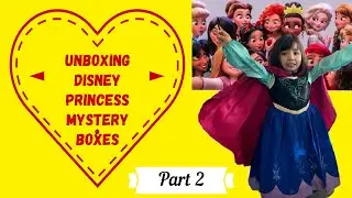 Clemmy's Channel - 👸 Unboxing Disney Princess Mystery Boxes Part 2 👸