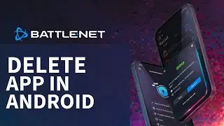 Как удалить приложение Battle.net на Android 2025?