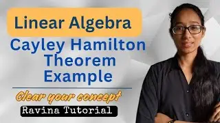 Cayley Hamilton Theorem | Example | Linear Algebra