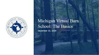 Michigan Virtual Barn School: The Basics
