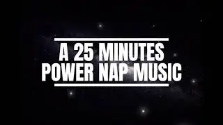 25-Minute Power Nap Music | Relax, Reset & Feel Refreshed | AiMusic